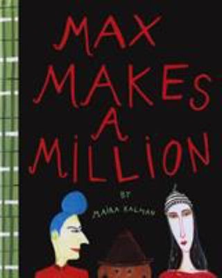 Max Makes a Million Hardcover Maira Kalman