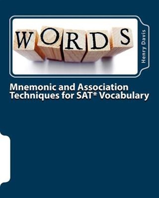 Mnemonic and Association Techniques for Sat Vocabulary, Paperback by Davis, H...