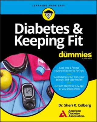 Diabetes and Keeping Fit For Dummies Paperback