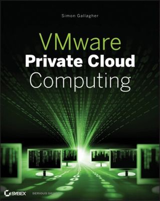 VMware Private Cloud Computing with VCloud Director Paperback Sim