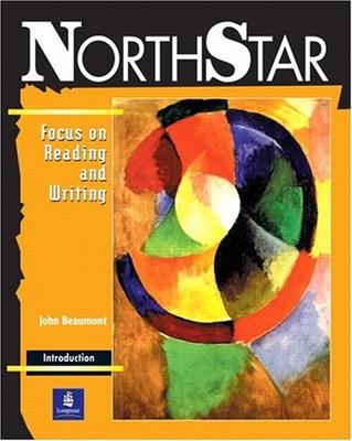 NorthStar Reading and Writing, Introductory Level : Focus on Read