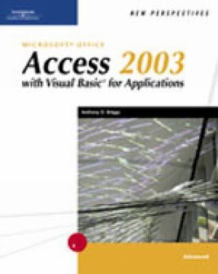 New Perspectives on Microsoft Access 2003 with VBA, Advanced Pape
