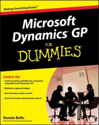 Microsoft Dynamics GP for Dummies Paperback Renato Bellu