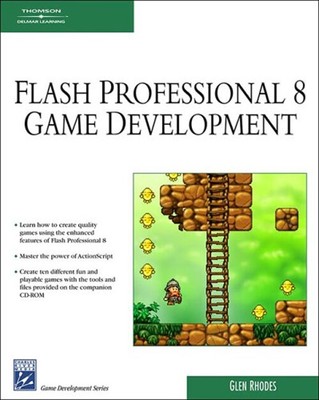 Macromedia Flash Professional 8 Game Development Paperback Glen R