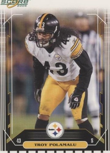 2006 Score Troy Polamalu #218