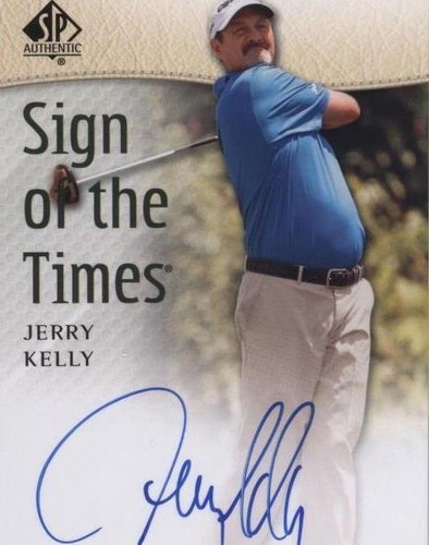 2014 SP Authentic - Jerry Kelly #SOTT-JK