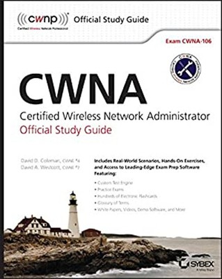Cwna : Certified Wireless Network Administrator Official Study Gu