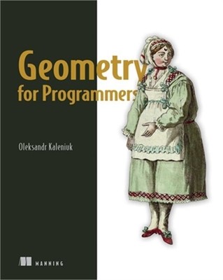 Geometry for Programmers (Paperback or Softback)