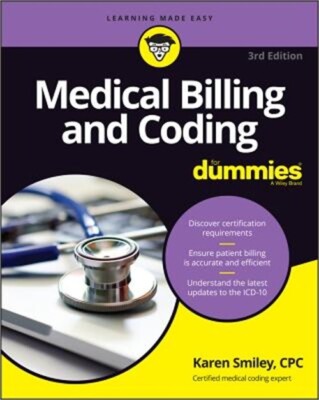 Medical Billing and Coding For Dummies, 3rd Edition (Paperback or Softback)