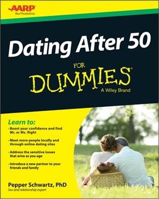 Dating After 50 for Dummies (Paperback or Softback)