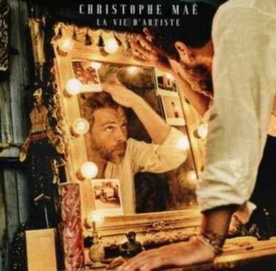 MAE, CHRISTOPHE - LA VIE D'ARTISTE NEW CD