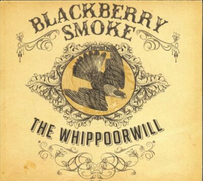 BLACKBERRY SMOKE - Whippoorwill - CD