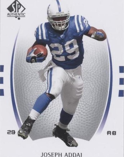 2007 SP Authentic Joseph Addai #49