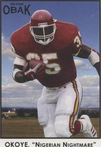 2011 TRI-STAR Obak Christian Okoye #72