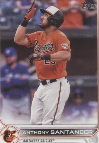 2022 Topps Series 2 - Anthony Santander #491