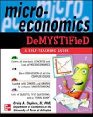 Microeconomics Demystified : A Self-Teaching Guide Perfect Craig