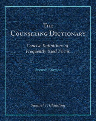 The Counseling Dictionary Paperback Samuel T. Gladding