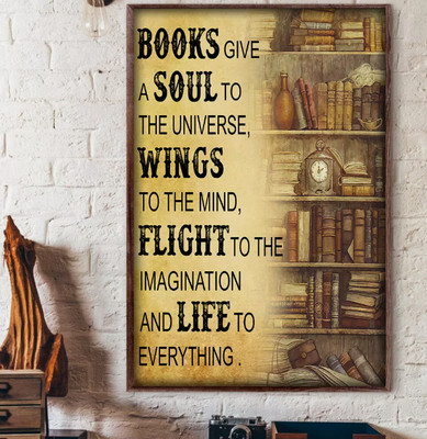 Book Give A Soul To The Universe Wings To The Mind Reader Reading Books Poster