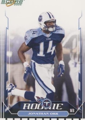 2006 Score Jonathan Orr #356