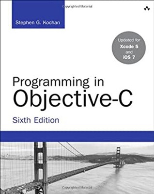 Programming in Objective-C Paperback Stephen Kochan