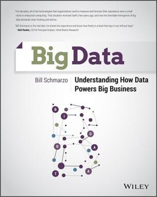 Big Data: Understanding How Data Powers Big Business (Paperback or Softback)