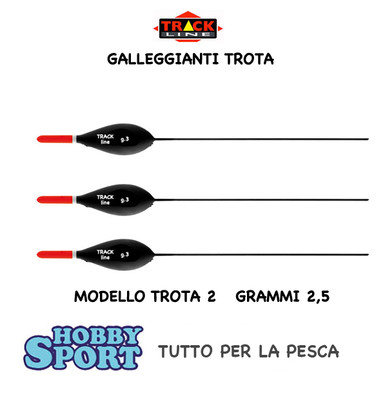 GALLEGGIANTI TROTA TRACK LINE MODELLO 2  PESO 3 GR  - CONF 3 PZ