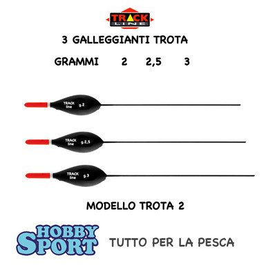 GALLEGGIANTI TROTA TRACK LINE MODELLO 2  MISURE MISTE 2+2,5+3 GR - CONF 3 PZ