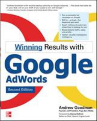 Winning Results with Google Adwords, Second Edition Paperback And