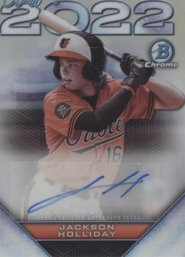 🔥 JACKSON HOLLIDAY 2022 Bowman Draft Chrome 1st AUTO #CDAJH