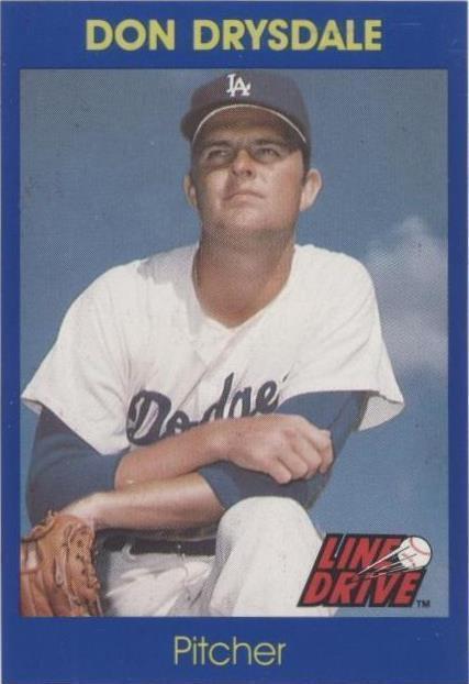 1991 Line Drive - Don Drysdale #1