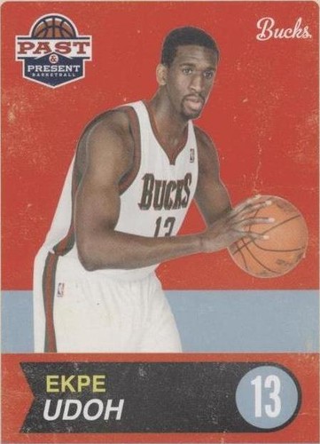 2011-12 Past & Present - Ekpe Udoh #69