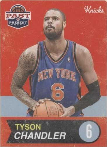 2011-12 Past & Present - Tyson Chandler #12
