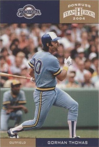 2004 Donruss Team Heroes - Gorman Thomas #233
