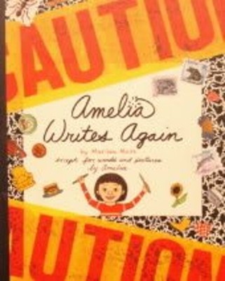 Amelia Writes Again! Paperback Marissa Moss