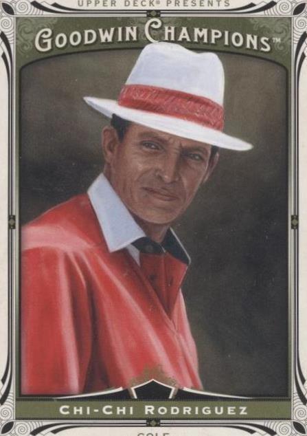 2013 Upper Deck Goodwin Champions - Chi Chi Rodriguez #62