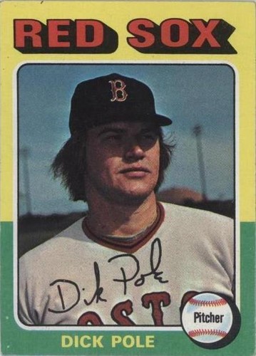 1975 Topps Mini - Dick Pole #513