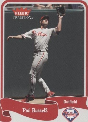 2004 Fleer Tradition - Pat Burrell #285
