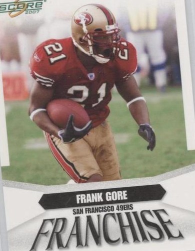 2007 Score Frank Gore #F-2