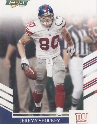 2007 Score Jeremy Shockey #13