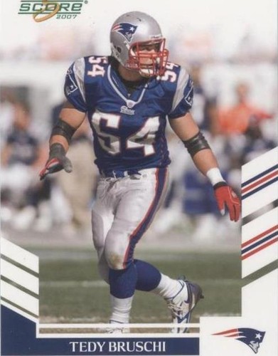 2007 Score Tedy Bruschi #165