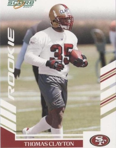 2007 Score Thomas Clayton #292