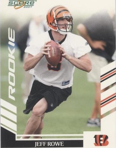 2007 Score Jeff Rowe #400
