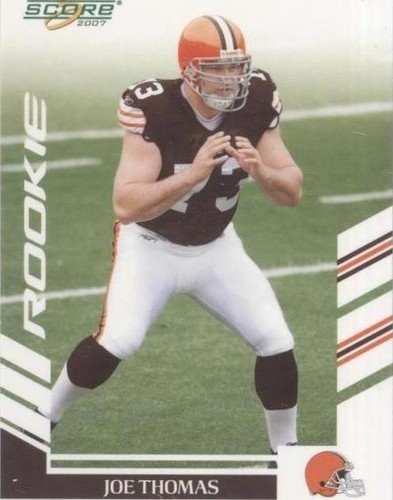 2007 Score Joe Thomas #355