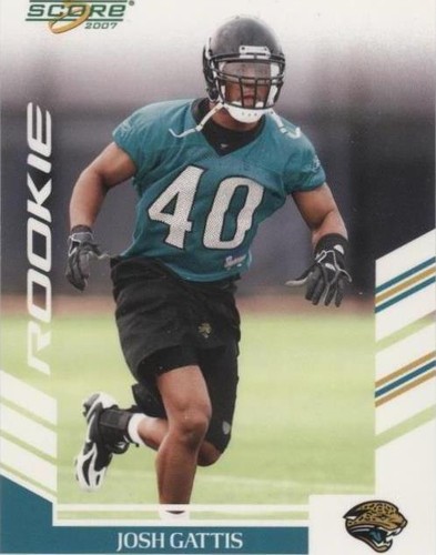 2007 Score Josh Gattis #322