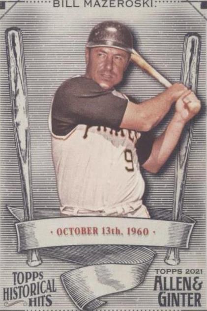 2021 Topps Allen & Ginter's - Bill Mazeroski #HH-16