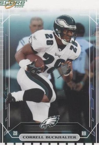 2006 Score Correll Buckhalter #209
