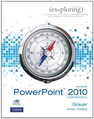 Exploring Microsoft Office PowerPoint 2010 Comprehensive Paperbac