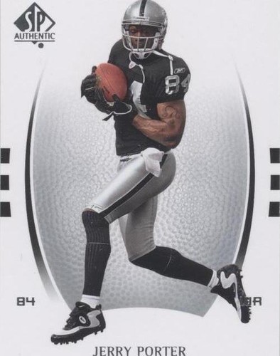 2007 SP Authentic Jerry Porter #47