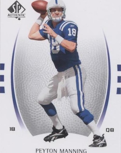 2007 SP Authentic Peyton Manning #68