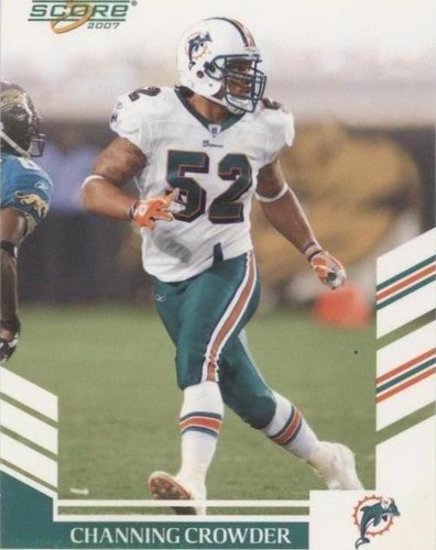2007 Score Channing Crowder #153
